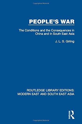 9781138892637: People's War: The Conditions and the Consequences in China and in South East Asia (Routledge Library Editions: Modern East and South East Asia)