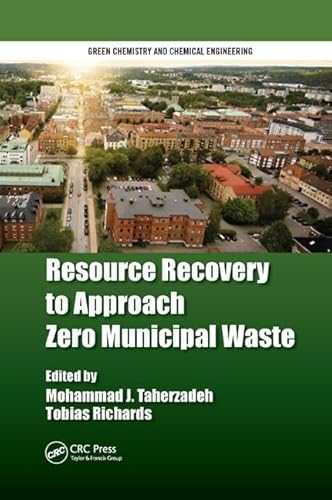 Beispielbild fr Resource Recovery to Approach Zero Municipal Waste zum Verkauf von Blackwell's