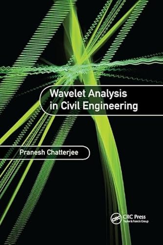 Beispielbild fr Wavelet Analysis in Civil Engineering zum Verkauf von Blackwell's