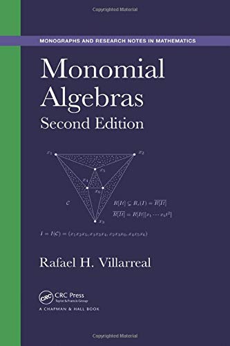 Monomial Algebras, Second Edition (Paperback) - Rafael H. Villarreal