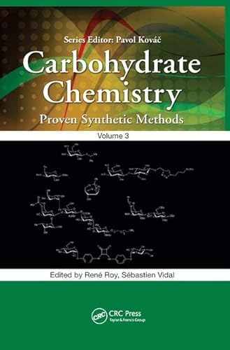 Stock image for Carbohydrate Chemistry: Proven Synthetic Methods, Volume 3 for sale by Basi6 International