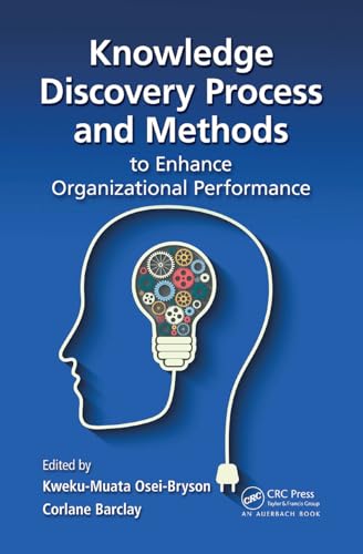 9781138894259: Knowledge Discovery Process and Methods to Enhance Organizational Performance