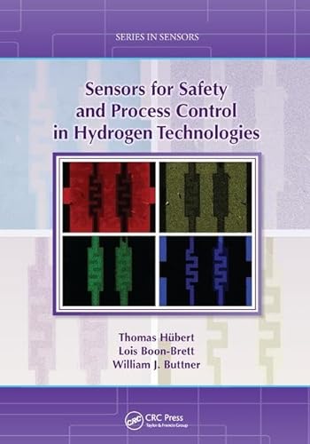 Stock image for Sensors for Safety and Process Control in Hydrogen Technologies for sale by Blackwell's
