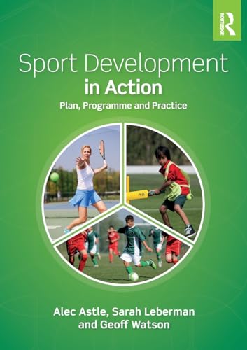 Stock image for Sport Development In Action Plan Programme And Practice (Pb 2019) for sale by Books Puddle