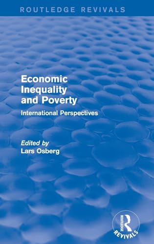 Stock image for Economic Inequality and Poverty: International Perspectives (Routledge Revivals) for sale by Chiron Media