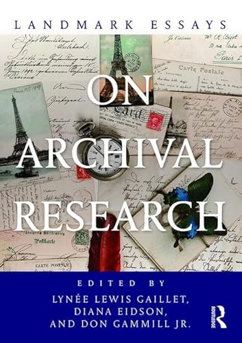 Stock image for Landmark Essays on Archival Research (Landmark Essays Series) for sale by Blue Vase Books
