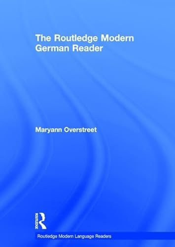 Imagen de archivo de The Routledge Modern German Reader (Routledge Modern Language Readers) a la venta por Chiron Media