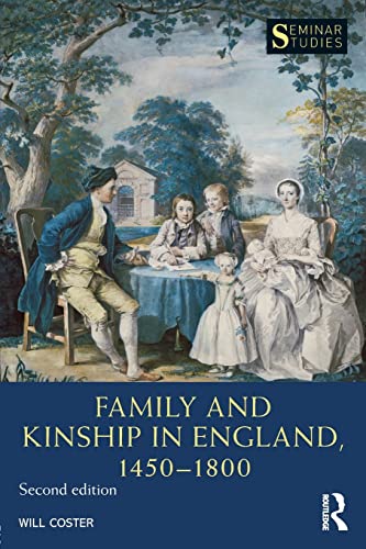 Beispielbild fr Family and Kinship in England 1450-1800 (Seminar Studies) zum Verkauf von WorldofBooks