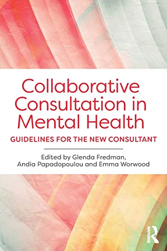 Stock image for Collaborative Consultation in Mental Health for sale by Chiron Media