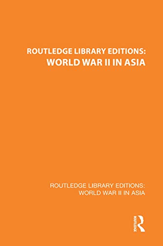 Stock image for Routledge Library Editions: World War II in Asia for sale by Chiron Media