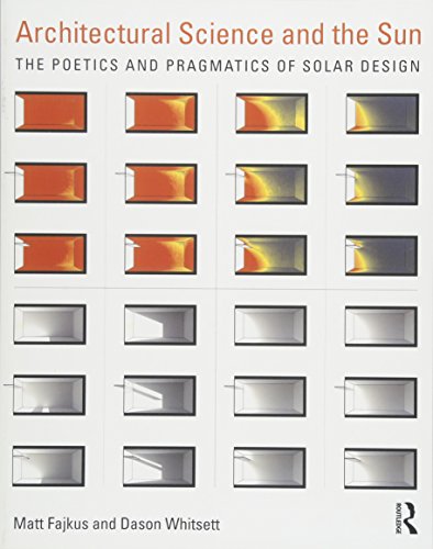 Stock image for Architectural Science and the Sun for sale by Blackwell's