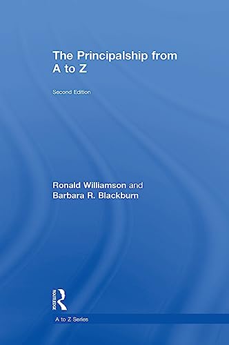 Imagen de archivo de The Principalship from A to Z (A to Z Series) a la venta por Chiron Media