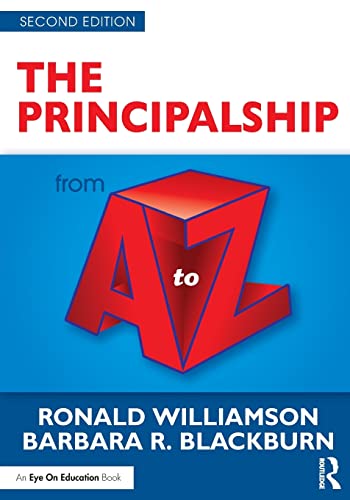 Imagen de archivo de The Principalship from A to Z a la venta por ThriftBooks-Atlanta