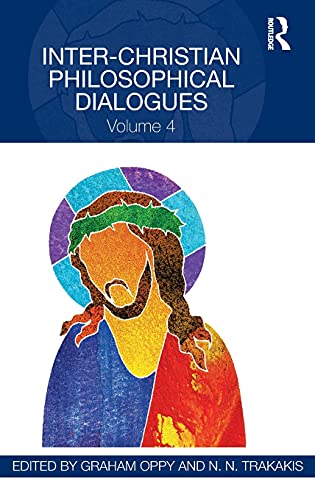 Imagen de archivo de Inter-christian Philosophical Dialogues: Vol 4 a la venta por Revaluation Books