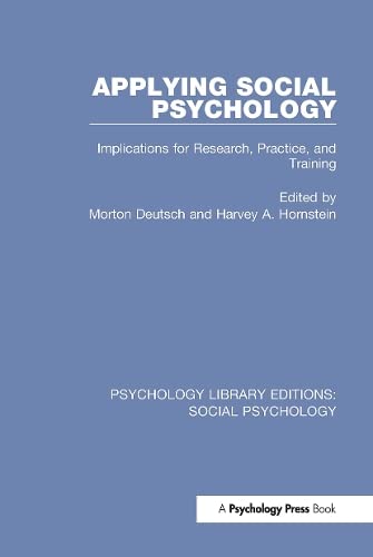 Stock image for Applying Social Psychology: Implications for Research, Practice, and Training for sale by THE SAINT BOOKSTORE