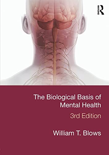 Imagen de archivo de The Biological Basis of Mental Health a la venta por Bulrushed Books