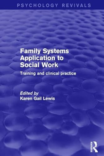 Beispielbild fr Family Systems Application to Social Work zum Verkauf von Blackwell's