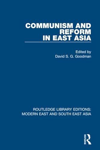 Beispielbild fr Communism and Reform in East Asia zum Verkauf von Blackwell's