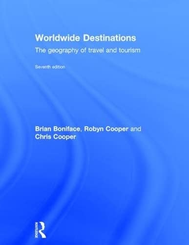 Beispielbild fr Worldwide Destinations: The geography of travel and tourism zum Verkauf von medimops