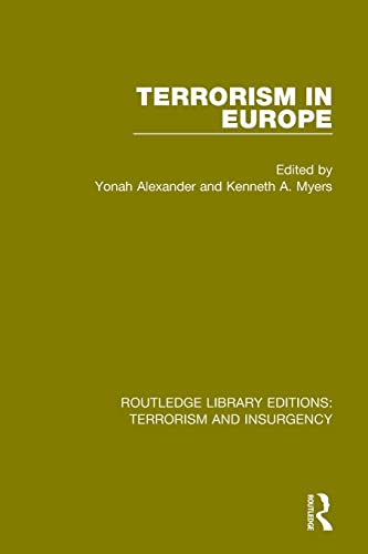 9781138902800: Terrorism in Europe (RLE: Terrorism & Insurgency) (Routledge Library Editions: Terrorism and Insurgency)