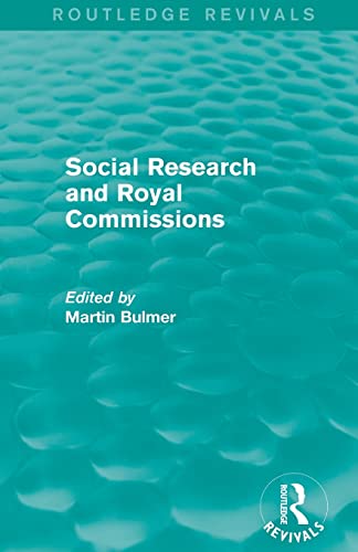 Beispielbild fr Social Research and Royal Commissions (Routledge Revivals) zum Verkauf von Chiron Media