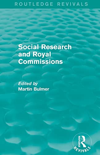 Stock image for Social Research and Royal Commissions (Routledge Revivals) for sale by Chiron Media