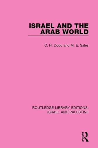 Stock image for Israel and the Arab World (RLE Israel and Palestine) (Routledge Library Editions: Israel and Palestine) for sale by Chiron Media