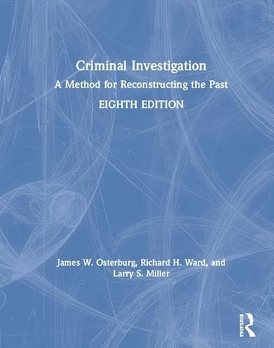Beispielbild fr Criminal Investigation : A Method for Reconstructing the Past zum Verkauf von Buchpark