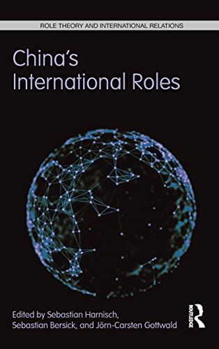 9781138903814: China's International Roles: Challenging or Supporting International Order?