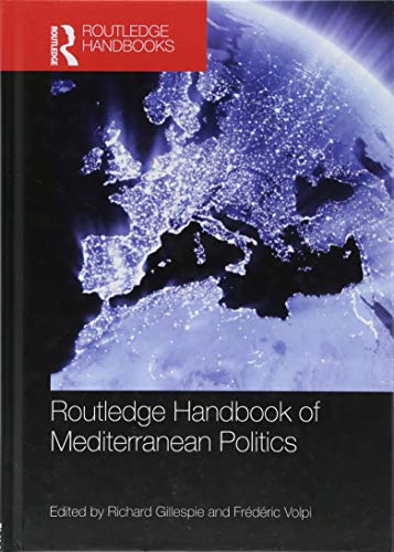 Stock image for Routledge Handbook Of Mediterranean Politics for sale by Basi6 International