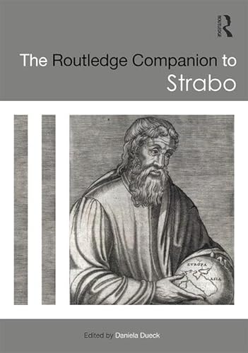 Beispielbild fr The Routledge Companion to Strabo zum Verkauf von Reuseabook