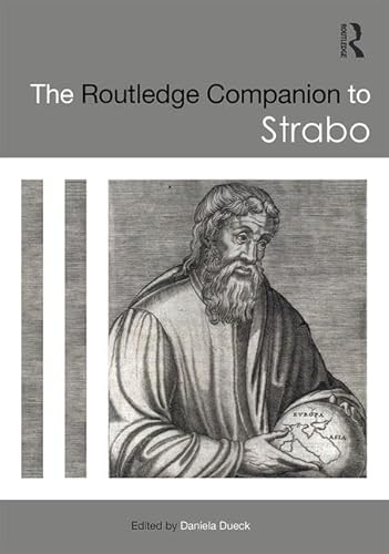 9781138904330: The Routledge Companion to Strabo