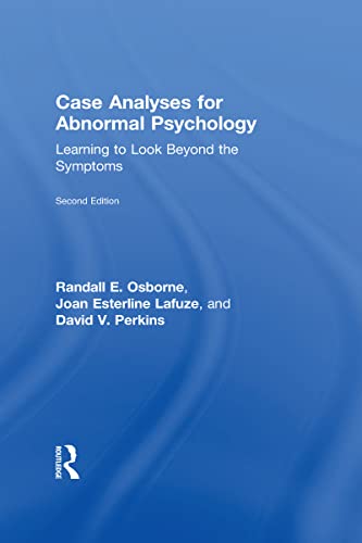 Stock image for Case Analyses for Abnormal Psychology: Learning to Look Beyond the Symptoms for sale by Chiron Media