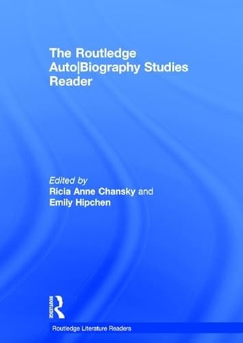9781138904767: The Routledge Auto Biography Studies Reader (Routledge Literature Readers)