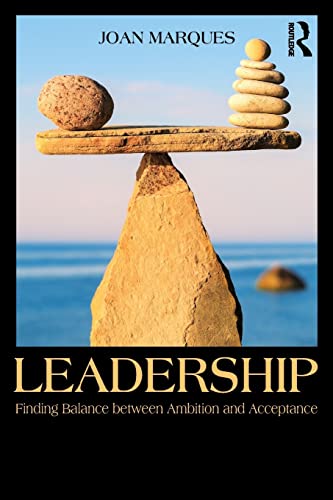 Imagen de archivo de Leadership: Finding balance between ambition and acceptance a la venta por Big River Books