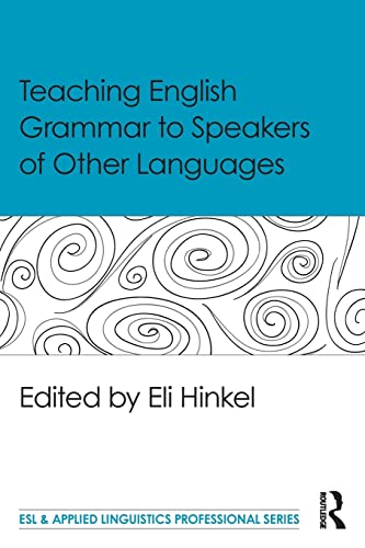 Beispielbild fr Teaching English Grammar to Speakers of Other Languages (ESL & Applied Linguistics Professional Series) zum Verkauf von Chiron Media