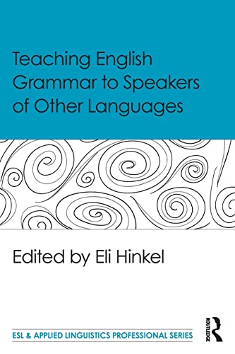 Stock image for Teaching English Grammar to Speakers of Other Languages (ESL & Applied Linguistics Professional Series) for sale by Chiron Media
