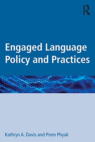 Stock image for Engaged Language Policy and Practices for sale by Blackwell's