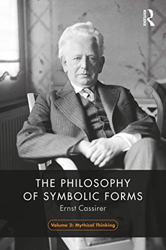 Beispielbild fr The Philosophy of Symbolic Forms, Volume 2 zum Verkauf von Books From California