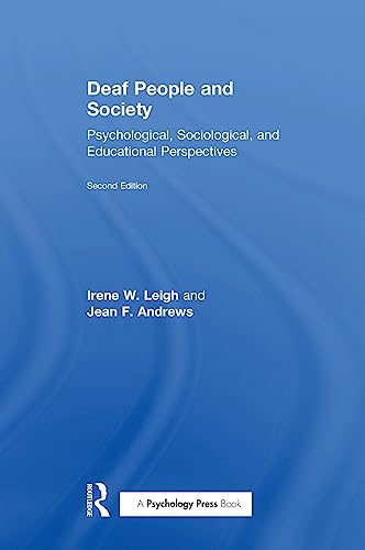 Beispielbild fr Deaf People and Society: Psychological, Sociological and Educational Perspectives zum Verkauf von Wonder Book