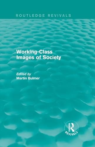 Stock image for Working-Class Images of Society for sale by Blackwell's