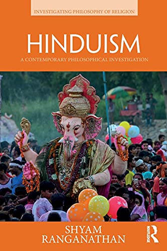 Beispielbild fr Hinduism: A Contemporary Philosophical Investigation (Investigating Philosophy of Religion) zum Verkauf von WorldofBooks