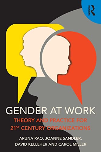 9781138910027: Gender at Work: Theory and Practice for 21st Century Organizations