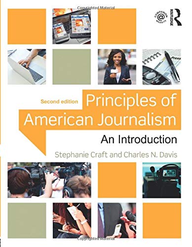Beispielbild fr Principles of American Journalism: An Introduction zum Verkauf von Goodwill of Colorado