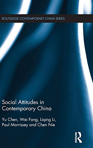 Stock image for Social Attitudes in Contemporary China (Routledge Contemporary China) for sale by Chiron Media