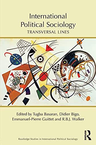 9781138910713: International Political Sociology: Transversal Lines