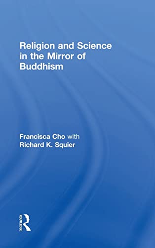 9781138910881: Religion and Science in the Mirror of Buddhism