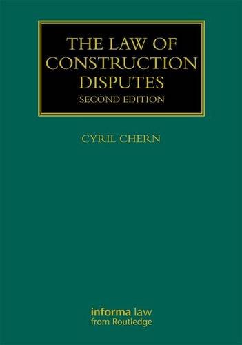 9781138911574: The Law of Construction Disputes