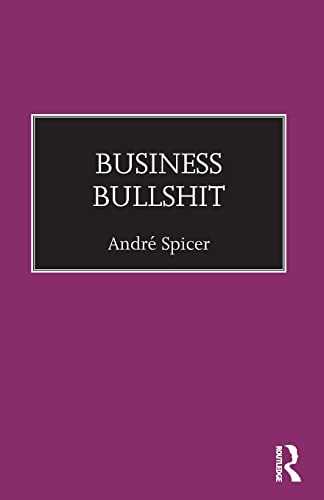 Beispielbild fr Business Bullshit zum Verkauf von Books Puddle
