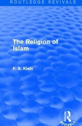 Beispielbild fr The Religion of Islam zum Verkauf von Blackwell's